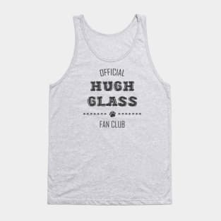 Wilderness Fortitude: Hugh Glass Fan Club (dark text) Tank Top